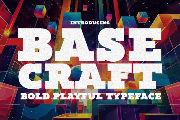 Base Craft Review: A Bold, Playful Display Font for Branding Projects