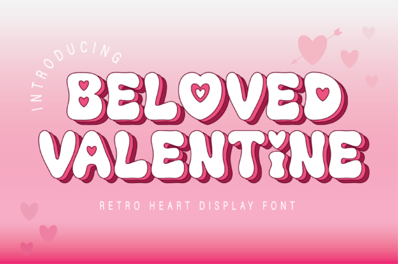Beloved Valentine: A Retro Display Font That Brings Nostalgic Charm to Branding