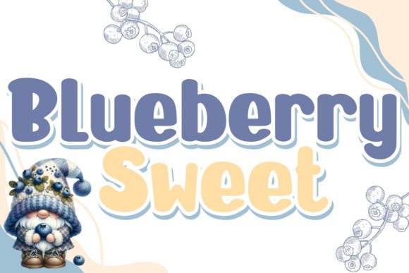 Blueberry Sweet: A Designer’s Take on This Playful Display Font