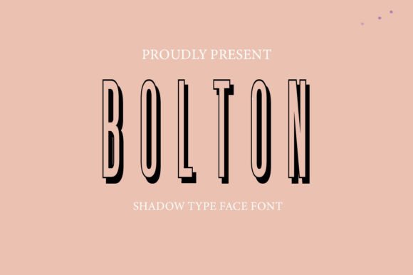 Bolton Shadow-Display Font: A Web Designer's Real Project Test
