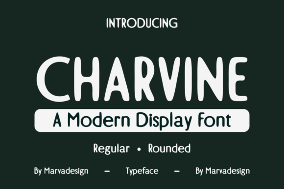 Charvine Font: Make Your Campaign Visuals Unforgettable