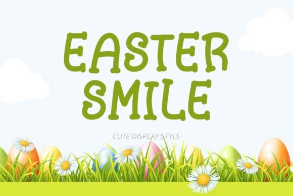 Easter Smile Font: A Craft-Friendly Display Typeface for Seasonal Projects