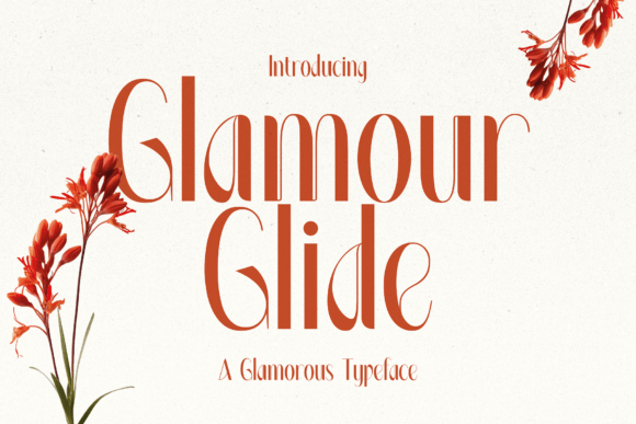 Glamour Glide: The Typeface That Gave My Small Business a Polished, Professional Edge