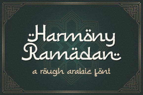 Harmony Ramadan: A Display Font That Brings Campaigns to Life