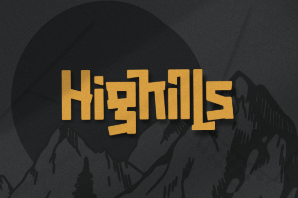 Highills: A Bold Display Font for Campaign Designers