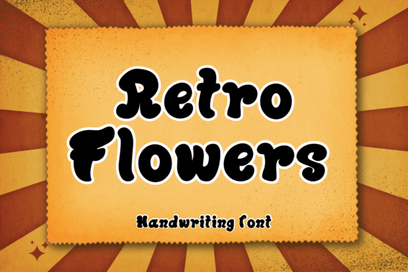 Retro Flowers Brings Playful Charm to Your Marketing Typeface